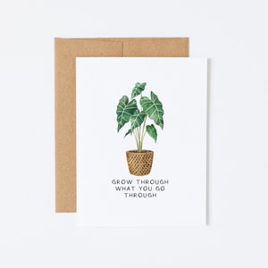 Grandir à travers ce que vous traversez Carte d'encouragement - Carte Here For You, Thinking Of You Card, Feel Better Card, Recovery Card