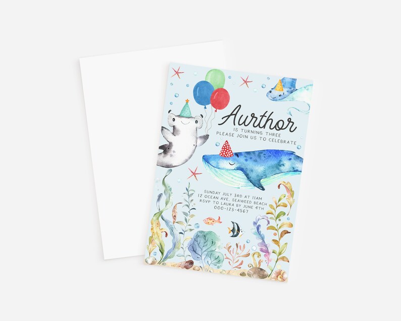 May include: A blue and white birthday invitation with a watercolor illustration of a whale, a hammerhead shark, and other sea creatures. The text reads "Aurthor is turning three. Please join us to celebrate. Sunday, July 3rd at 11am, 12 Ocean Ave, Seaweed Beach. RSVP to Laura by June 4th, 000-123-4567."