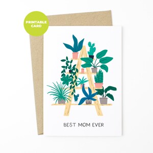 Carte imprimable pour maman - meilleure maman jamais - carte de fête des mères, carte de plante maison, carte d'anniversaire pour maman