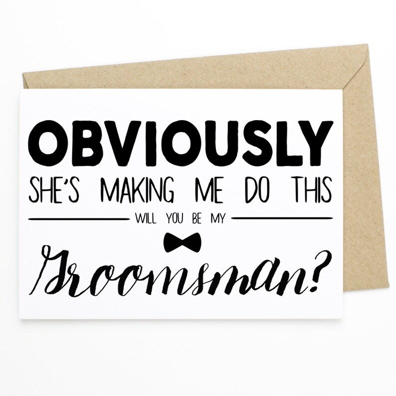 printable-funny-groomsman-proposal-card-obviously-she-s-etsy