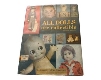 1977 - Todas las muñecas son coleccionables libro vintage - referencia e información de muñecas vintage - libro de coleccionista de muñecas