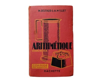 1928 - Libro anticuario coleccionable de matemáticas de aritmética francesa vintage