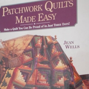Patchworkquilts Made Easy, boek met harde kaft van Jean Wells