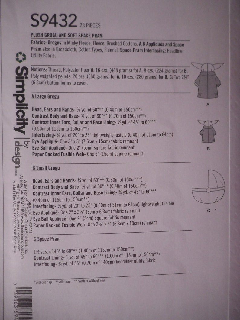 May include: A sewing pattern for a plush Grogu toy, also known as Baby Yoda, from the Star Wars series. The pattern includes instructions for making a large and small Grogu, as well as a space pram. The pattern is from Simplicity and has the number S9432.