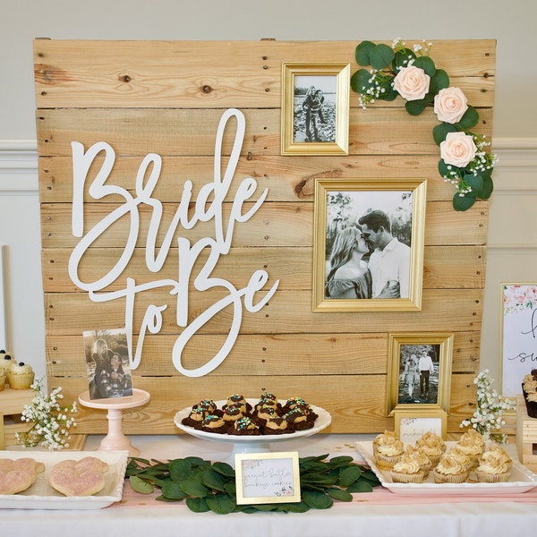 Bride to Be Sign: Laser Cut Birch Wood Bridal Shower Decor