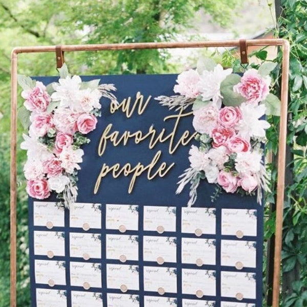 Our Favorite People Laser Cut Wedding Sign