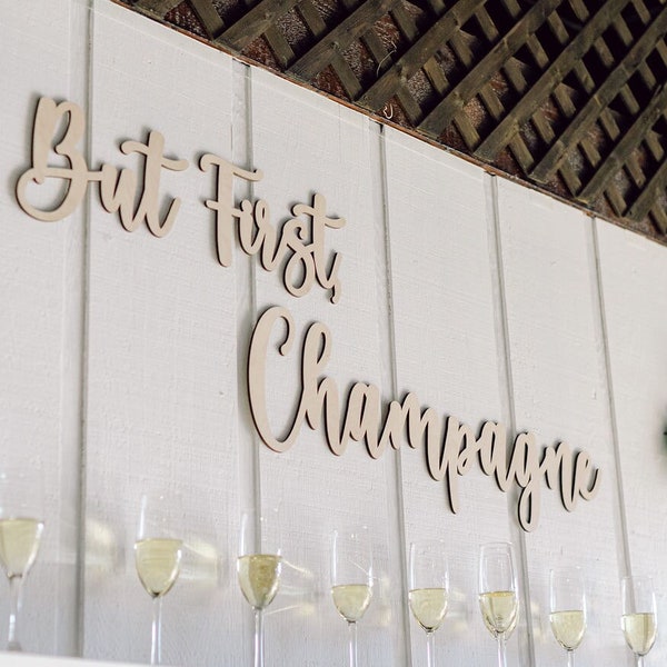 But First, Champagne Wedding Sign i | Champagne Wall Sign • Cocktail Hour Drink Sign • Champagne Tower • Brunch Sign