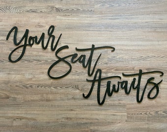 Your Seat Awaits Wood Sign: Laser Cut Birch Wedding Decor