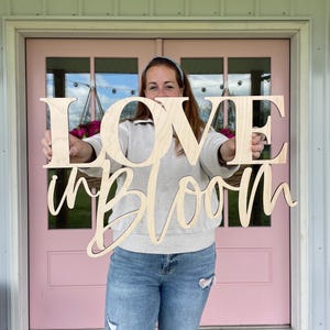 Love In Bloom Wood Sign : Floral Bridal Shower Decor