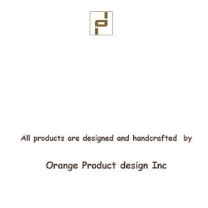 May include: A white square graphic featuring a brown logo with the letters p and d inside a thin brown border. Below the logo, the text reads: All products are designed and handcrafted by Orange Product design Inc in dark brown lettering.