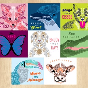 May include: Nine colorful cards with different animal illustrations and positive messages. The cards feature a fox, penguin, dog, butterfly, lemur, alligator, toucan, and cow. The messages include "You Rock!", "Be Kind", "Proud of You!", "Enjoy Your Day!", "Hugs and Kisses", "See You Later", "Love You Always", and "Happy Lunch".
