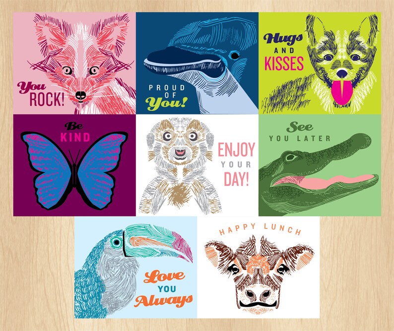 May include: Nine colorful cards with different animal illustrations and positive messages. The cards feature a fox, penguin, dog, butterfly, lemur, alligator, toucan, and cow. The messages include "You Rock!", "Be Kind", "Proud of You!", "Enjoy Your Day!", "Hugs and Kisses", "See You Later", "Love You Always", and "Happy Lunch".