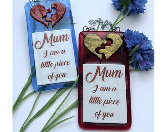 Handmade Fused Glass Mum I Am A Little Piece Of You Hanging Picture Decoration - Suncatcher - Mothers Day - Gift For Mum - Red Love Heart