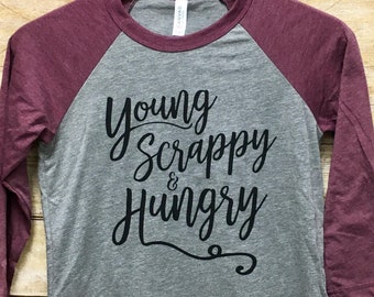 Hamilton Young Scrappy Hungry Unisex Baseball Raglan Shirt