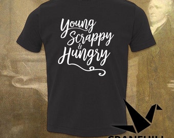 Toddler Hamilton Tee, Cute Young Scrappy Hungry Hamilton Toddler Shirt for Baby