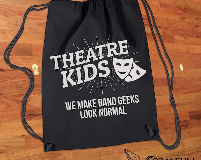 Theatre Kids Rehearsal Bag | Drawstring Backpack Theater Tote Bag | Gift for Broadway Lover Musical Actor Dancer Musician