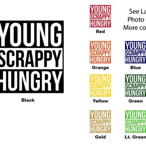 Young Scrappy Hungry Hamilton Vinyl Decal image 1