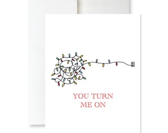 You Turn Me On Holiday Card - Christmas Card - Funny Holiday Card -Punny Husband Card - Christmas Lights Drawing Card -Dad Joke Holiday Card
