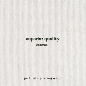 以下が含まれることがあります： 白いキャンバスの質感のクローズアップ。"superior quality canvas"と"for artistic printing result"のテキストが表示されています。