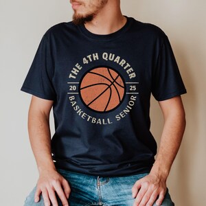 Basketball Senior Night Gift, The 4th Quarter, Distressed, Senior Basketball Shirt, Senior Night Shirt, Boys and Girls,Year Changed Annually