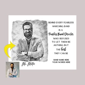 Band Director Gift, Marching Band Senior Gift, Band Teacher, Band Senior Night, Choir Director Gift, Personalized Pencil Sketch Quote Print