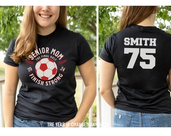 Soccer Senior Mom Shirt 2024, Personalized Mom Soccer TShirt, Senior Mom Shirt, Senior Soccer Mom, Class of 2024, Team Mom Shirt