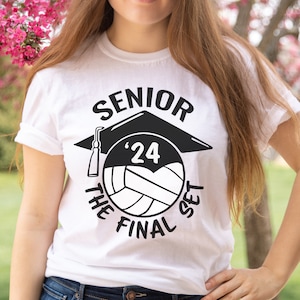 Volleyball Senior Shirt, Volleyball Senior Night 2024, Senior Volleyball Shirt, Senior Shirts 2024, Volleyball Gifts, The Final Set