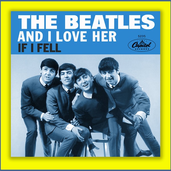 THE BEATLES -- And I Love Her b/w If I Fell --  Capitol Fantasy 45 picture sleeve  *No Vinyl*