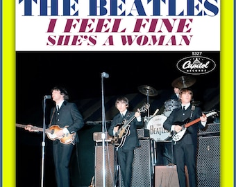 THE BEATLES -- I Feel Fine b/w She's A Woman  --  Capitol Fantasy 45 picture sleeve  *No Vinyl*