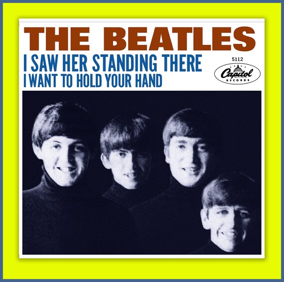 THE BEATLES -- I Want to Hold Your Hand B/w I Saw Her Standing