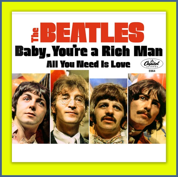 THE BEATLES -- All You Need is Love B/w Baby, You're A Rich