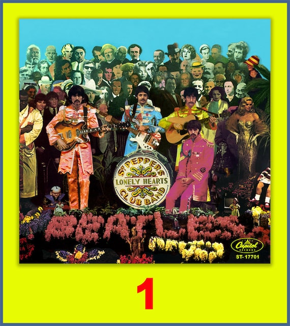 THE BEATLES -- Sgt. Pepper Lonely Hearts Club Band #1 Capitol