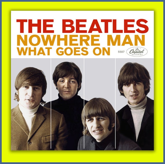 THE BEATLES -- Nowhere Man B/w What Goes on -- Capitol Fantasy 45