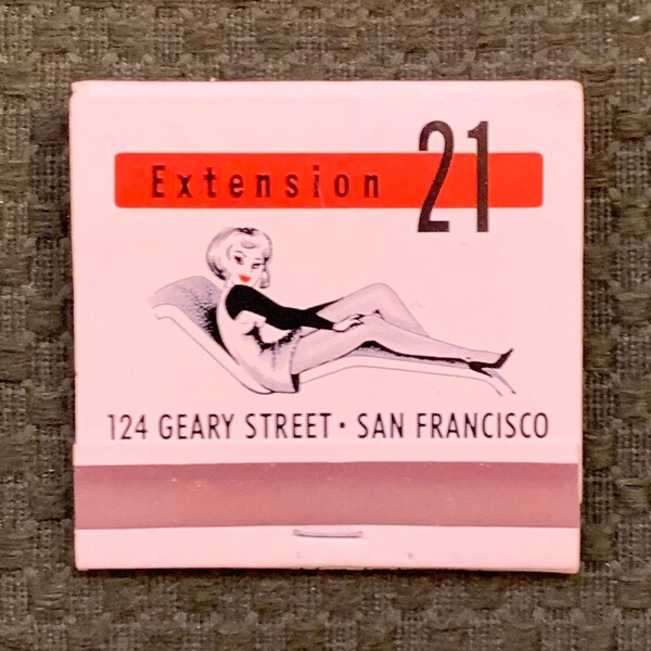 Vintage Matchbook, Extension 21, Cocktail Lounge, Girlie, Geary Street San Francisco, Front Strike, W/ All 28 Matches, FREE SHIP In UsA