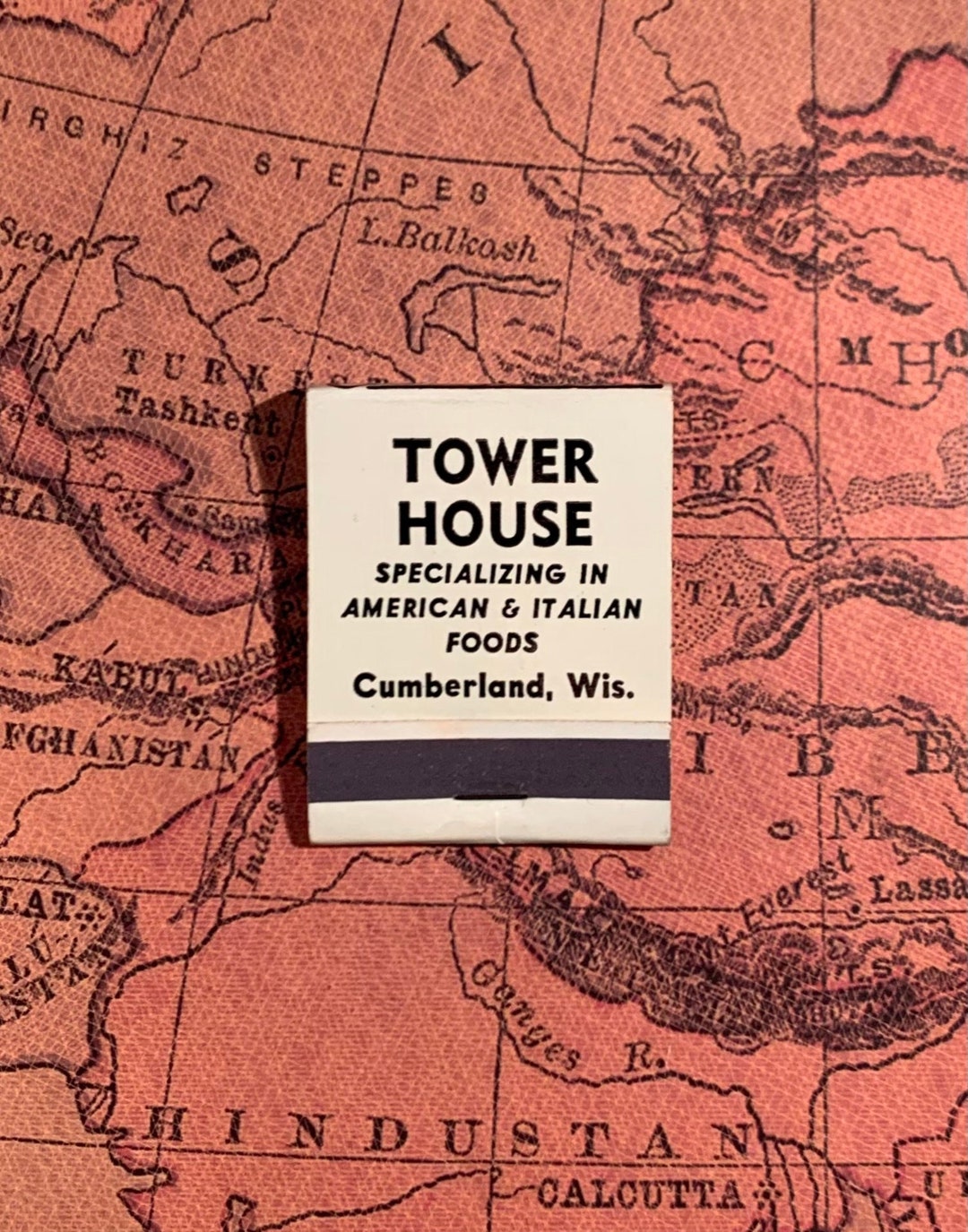 Vintage Matchbook, Tower House, Restaurant, Cumberland, Wisconsin, Front Strike, W/ 20 Match