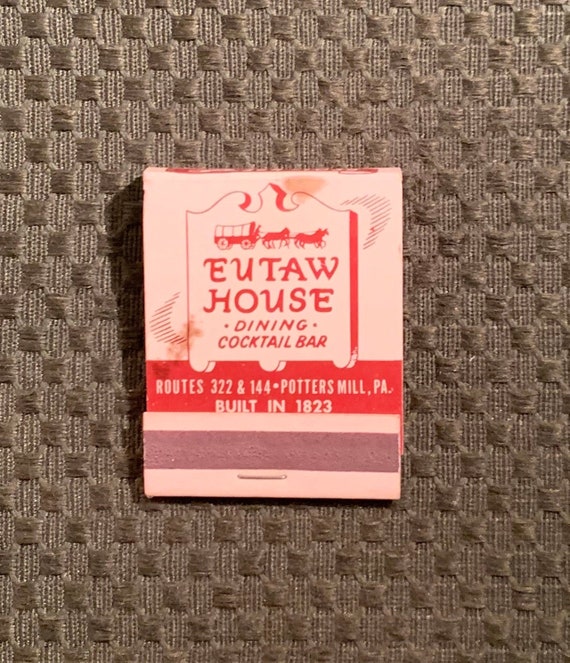 Vintage Matchbook Eutaw House Restaurant Potters Mill PA Etsy