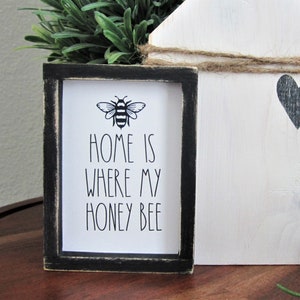 Home Is Where My Honey Bee Miniature Sign, Tiered Tray Sign, Miniature Wood Framed Sign, Honey Bee Mini Sign, Farmhouse Decor, Bee Sign zdjęcie 4