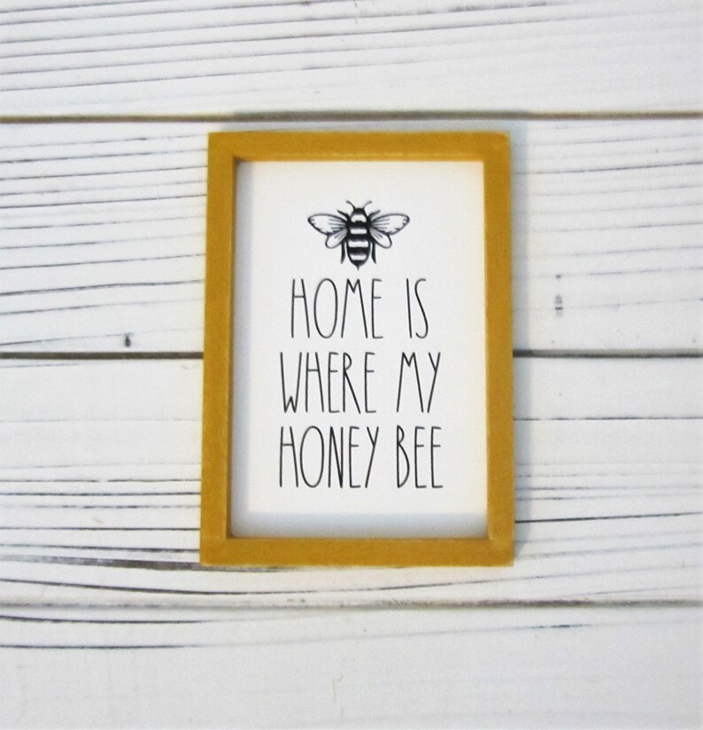 Home Is Where My Honey Bee Miniature Sign, Tiered Tray Sign, Miniature Wood Framed Sign, Honey Bee Mini Sign, Farmhouse Decor, Bee Sign image 2