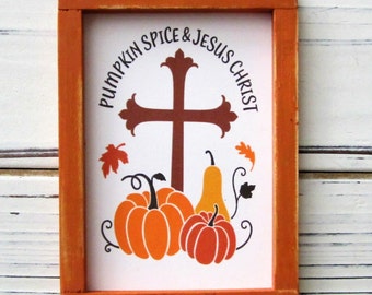 Pumpkin Spice And Jesus Christ Miniature Sign, Tiered Tray Decor, Fall Signs, Autumn Decor, Pumpkins, Fall, Sign For Tiered Trays, Religious