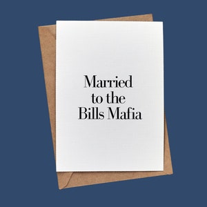 Married to the Bills Mafia // BuffaloveNotes Karte // Buffalo Bills