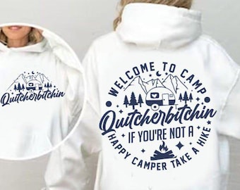 Bem-vindo ao Camp Quitcherbitchin Camping, Arquivo de corte, Cricut, PNG, SVG, sublimação, designs SVG, PNG, silhueta, download instantâneo, SVG de acampamento