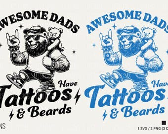 Awesome dads have beards and tattoos svg, Father's Day svg, Funny Dad svg, Birthday Dad svg, Dad svg, Vintage birthday svg, PNG
