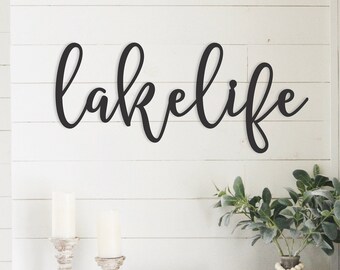 Lake Life Wording-Laser Cut Lake Life Sign-Lake Life Sign