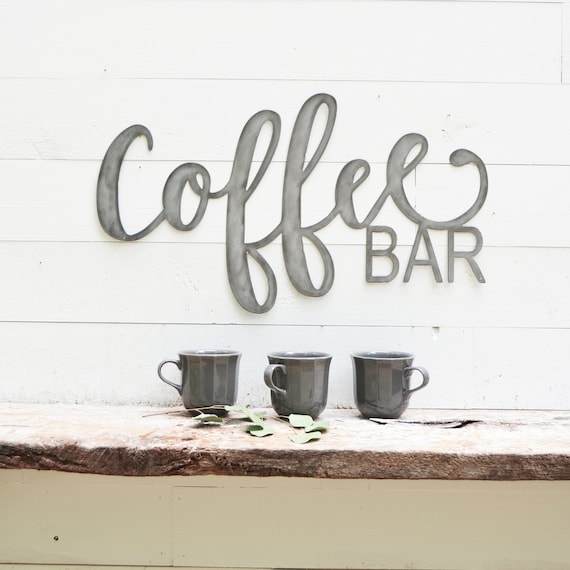 Coffee BAR Metal Sign Metal Wall Art Coffee Bar Sign Metal Words Coffee Station Metal Signs Coffee Mug Mug Rack Simply Inspired Kitchen Etsy