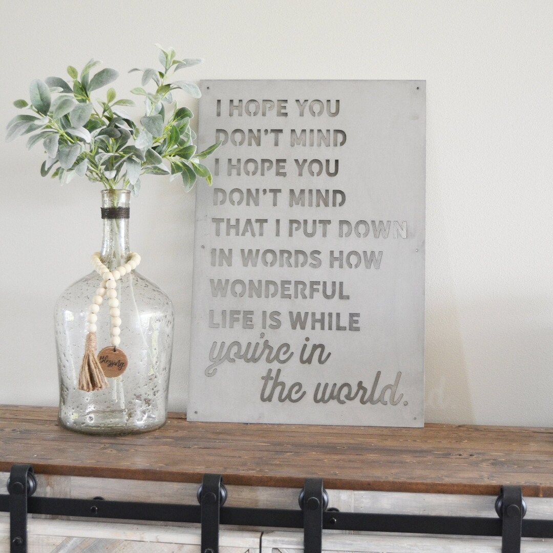 I Hope You Don't Mind Quote Song Anniversary Wedding Simply Inspired