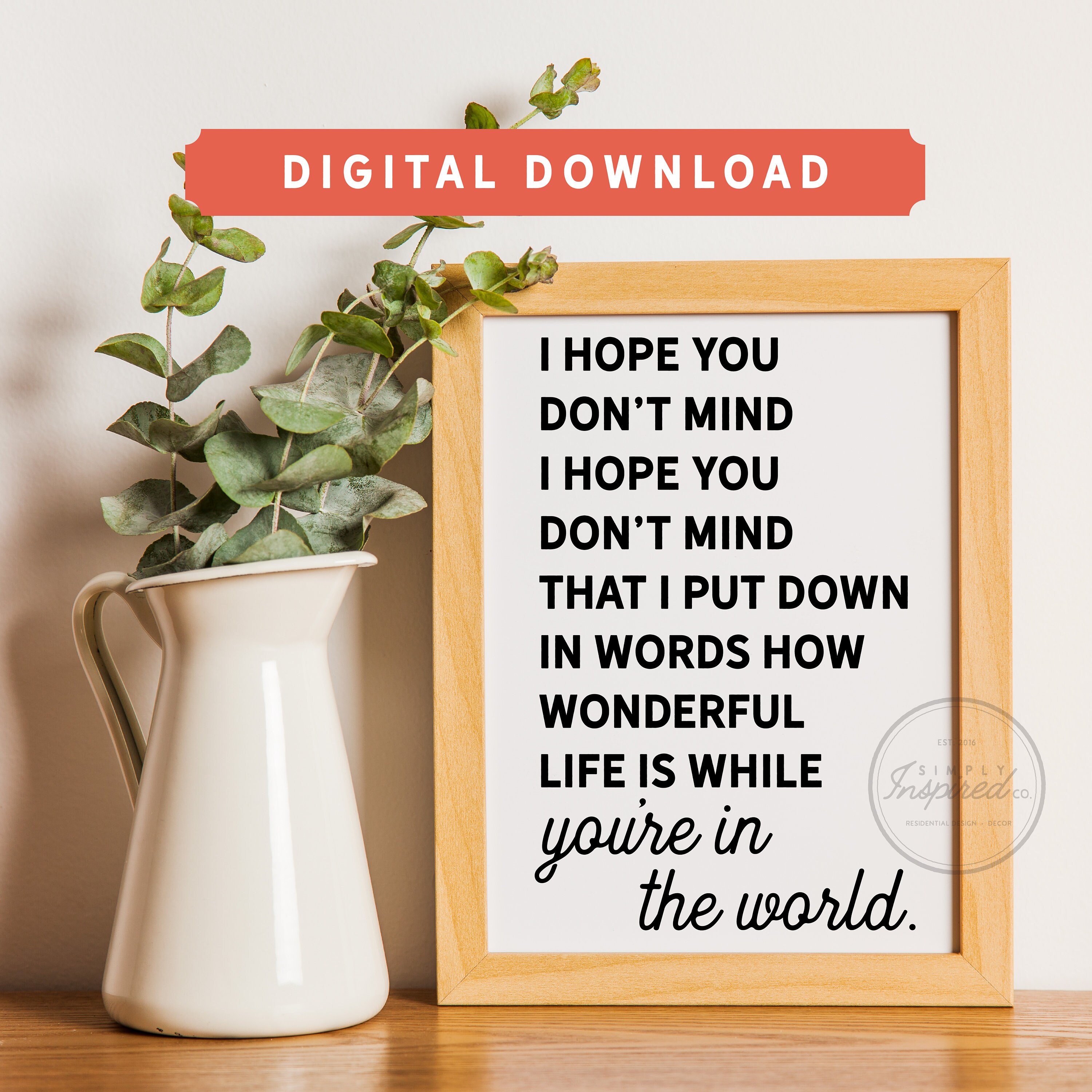 Buy I Hope You Don'T Mind Wonderful Special Person Loved One.