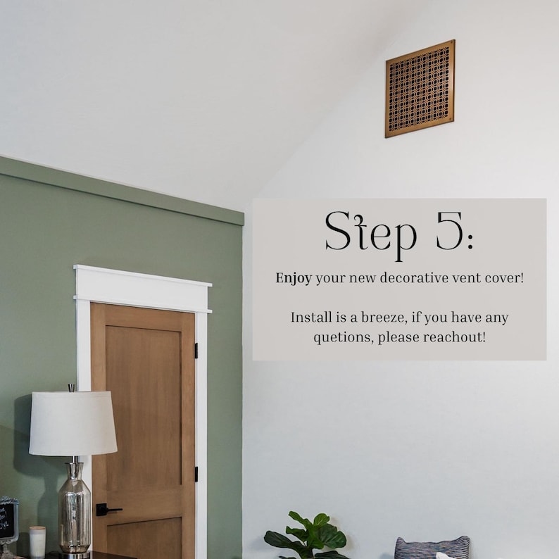 May include: A decorative vent cover with a woven pattern is mounted on a white wall. The image includes text that reads "Step 5: Enjoy your new decorative vent cover! Install is a breeze, if you have any questions, please reach out!"