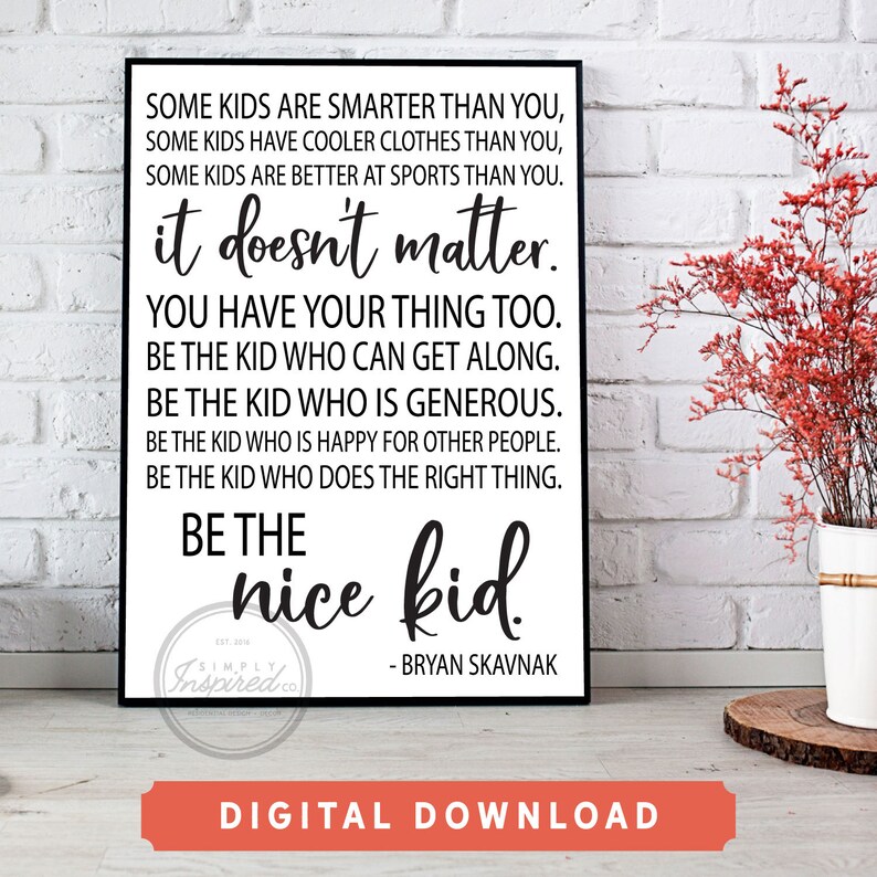 Be the nice kid Quote Printable Art Downloadable Print | Etsy