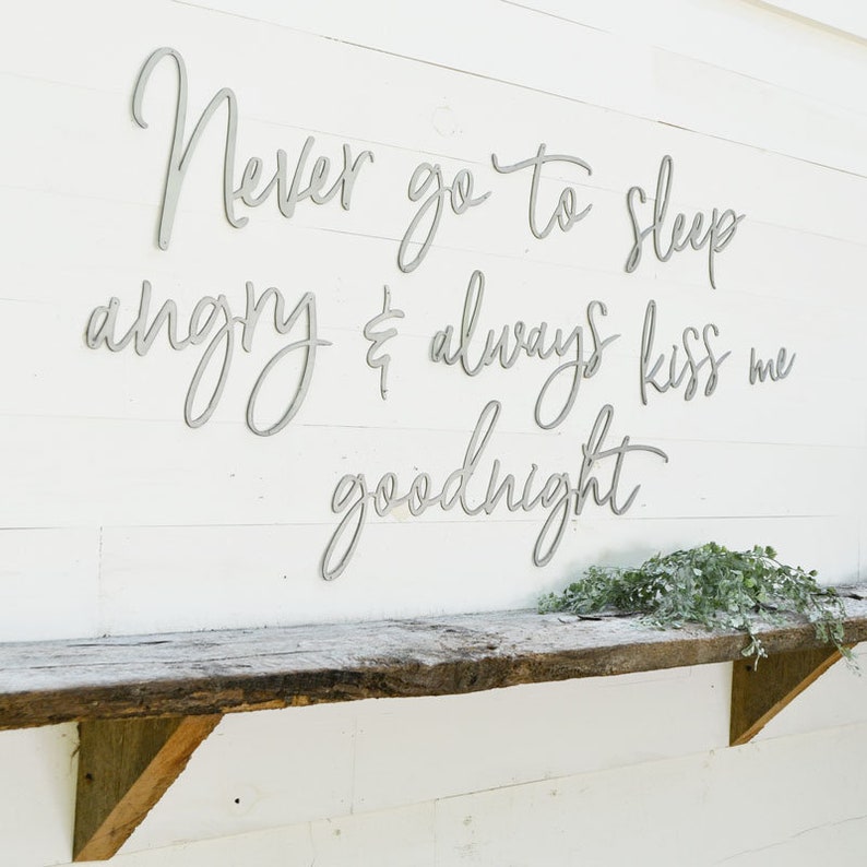 anniversary gift Never go to sleep angry metal sign Metal Sign Simply Inspired Metal Decor Metal Wall Art bedroom