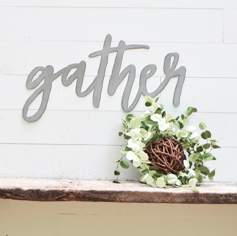 Gather Metal Sign Metal Wall Art Gather Sign Metal Words Etsy